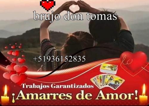 BRUJO DON TOMAS Rituales de Amor y Amarres Ef - Imagen 1